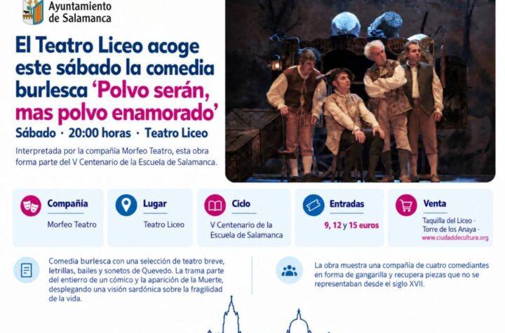 El Teatro Liceo presenta este sábado la comedia burlesca "Polvo serán, mas polvo enamorado"