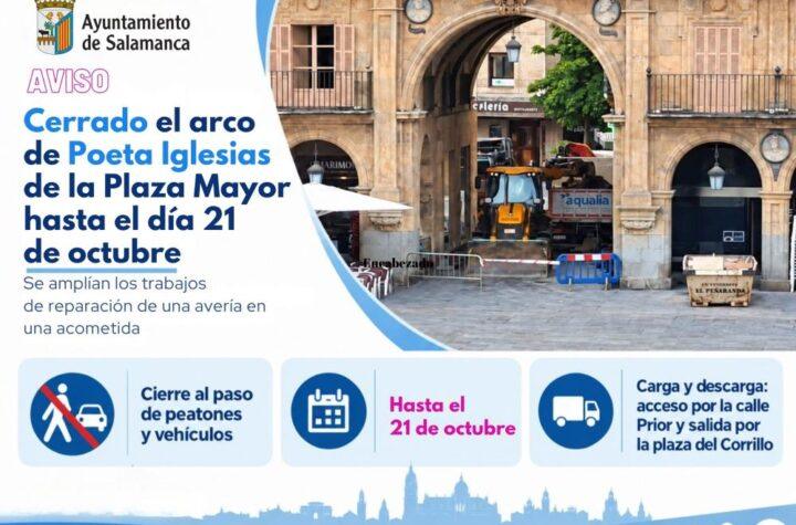 Extensión de los trabajos de reparación de una tubería en la entrada a la Plaza por el arco de Poeta Iglesias hasta el 21 de octubre