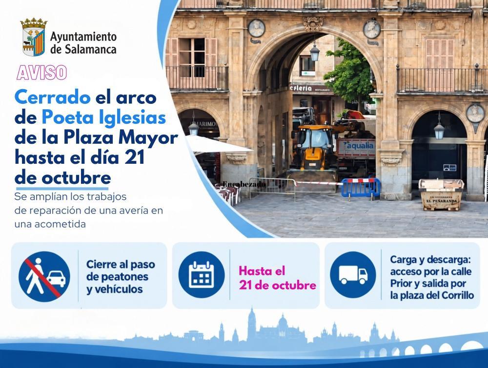Extensión de los trabajos de reparación de una tubería en la entrada a la Plaza por el arco de Poeta Iglesias hasta el 21 de octubre